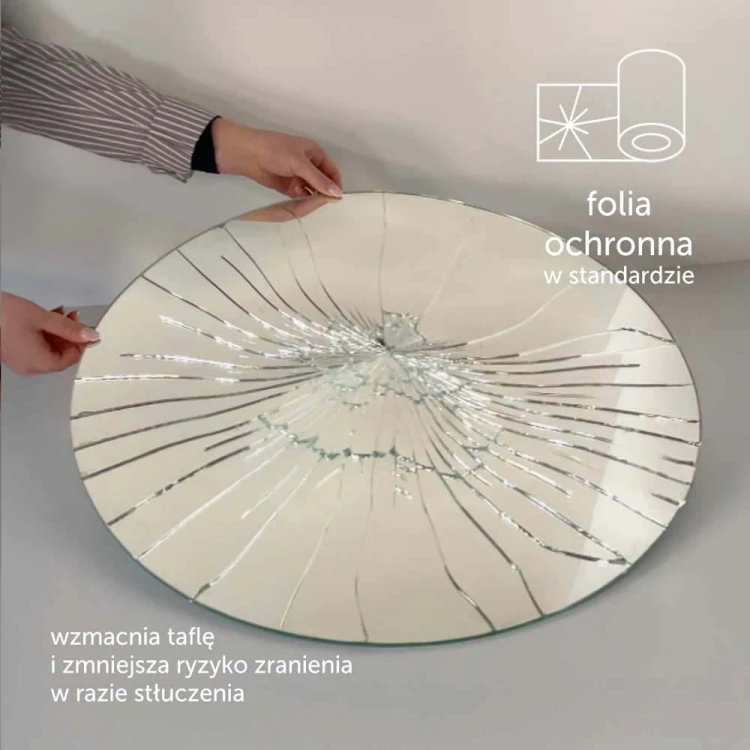 Lustro podklejone jest folią zabezpieczającą przed skaleczeniem.