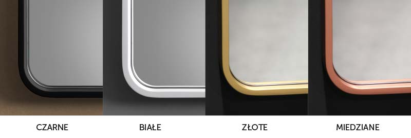 Dostępne kolory ram w lustrach Billet: czarne, białe, złote i miedziane